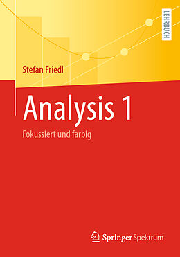 E-Book (pdf) Analysis 1 von Stefan Friedl