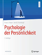 Fester Einband Psychologie der Persönlichkeit von Franz J. Neyer, Jens B. Asendorpf