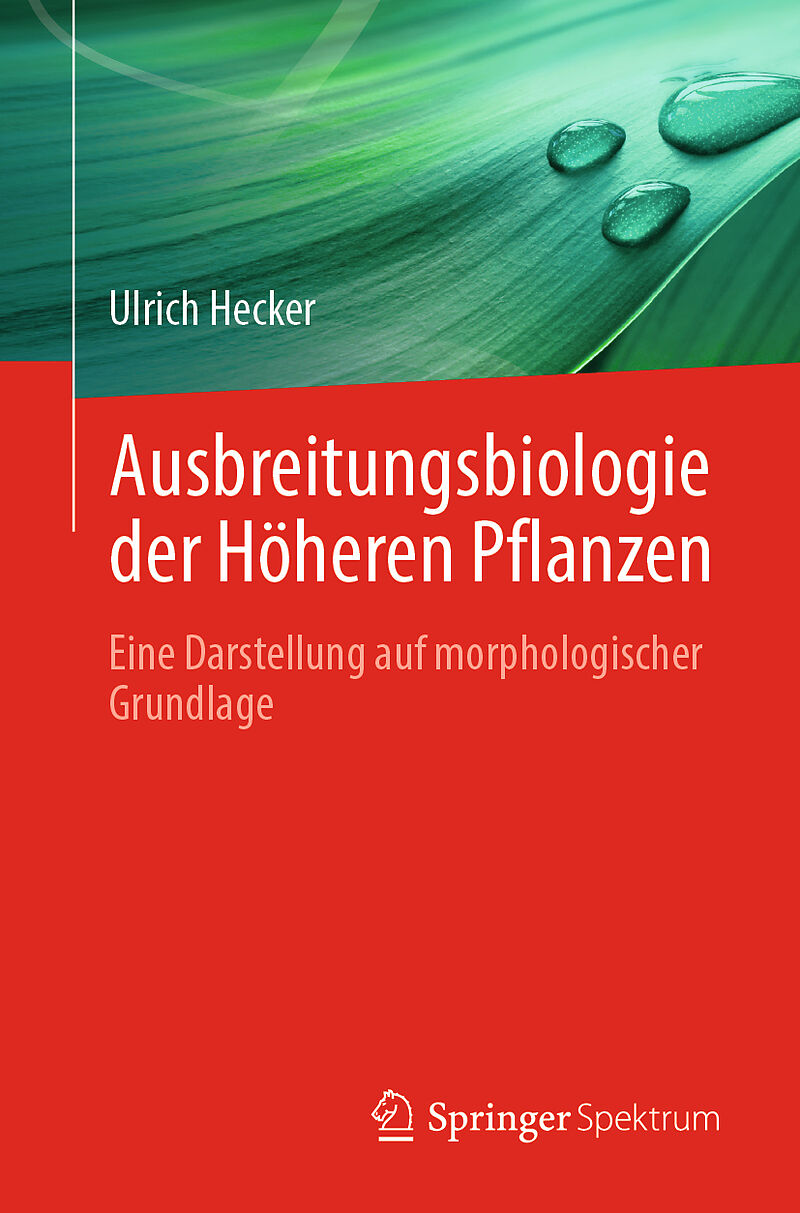 Ausbreitungsbiologie der Höheren Pflanzen