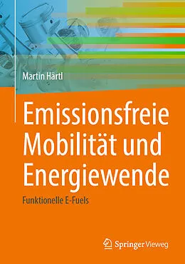 E-Book (pdf) Emissionsfreie Mobilität und Energiewende von Martin Härtl