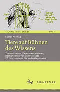 E-Book (pdf) Tiere auf Bühnen des Wissens von Esther Köhring