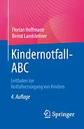 E-Book (pdf) Kindernotfall-ABC von Florian Hoffmann, Bernd Landsleitner