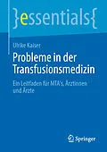 E-Book (pdf) Probleme in der Transfusionsmedizin von Ulrike Kaiser