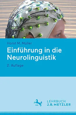E-Book (pdf) Einführung in die Neurolinguistik von Horst M. Müller