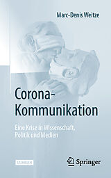 E-Book (pdf) Corona-Kommunikation von Marc-Denis Weitze