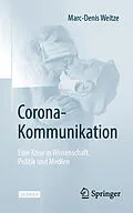 E-Book (pdf) Corona-Kommunikation von Marc-Denis Weitze