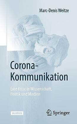 E-Book (pdf) Corona-Kommunikation von Marc-Denis Weitze