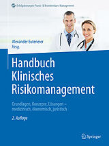 Fester Einband Handbuch Klinisches Risikomanagement von 