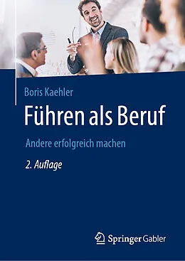 E-Book (pdf) Führen als Beruf von Boris Kaehler