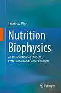 E-Book (pdf) Nutrition Biophysics von Thomas A. Vilgis
