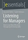 E-Book (pdf) Listening for Managers von Alexander Häfner, Sophie Hofmann