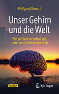 E-Book (pdf) Unser Gehirn und die Welt von Wolfgang Klimesch