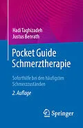 E-Book (pdf) Pocket Guide Schmerztherapie von Hadi Taghizadeh, Justus Benrath