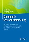 E-Book (pdf) Kommunale Gesundheitsförderung von Jens Bucksch, Wolfgang Schlicht