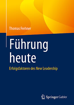 E-Book (pdf) Führung heute von Thomas Frehner