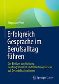 E-Book (pdf) Erfolgreich Gespräche im Berufsalltag führen von Stephanie Voss