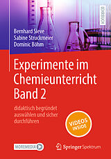 Kartonierter Einband Experimente im Chemieunterricht Band 2 von Bernhard Sieve, Sabine Struckmeier, Dominic Böhm