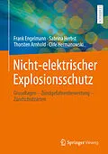 E-Book (pdf) Nicht-elektrischer Explosionsschutz von Frank Engelmann, Sabrina Herbst, Thorsten Arnhold