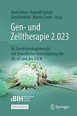 Kartonierter Einband Gen- und Zelltherapie 2.023 - Forschung, klinische Anwendung und Gesellschaft von 