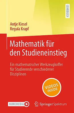 E-Book (pdf) Mathematik für den Studieneinstieg von Antje Kiesel, Regula Krapf