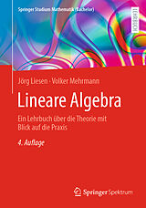 Kartonierter Einband Lineare Algebra von Jörg Liesen, Volker Mehrmann