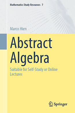 Kartonierter Einband Abstract Algebra von Marco Hien