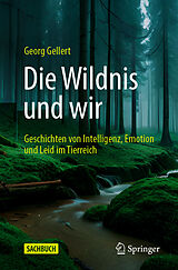 E-Book (pdf) Die Wildnis und wir von Georg Gellert