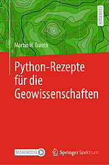 E-Book (pdf) Python-Rezepte für die Geowissenschaften von Martin H. Trauth