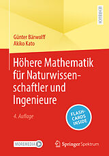 Kartonierter Einband Höhere Mathematik für Naturwissenschaftler und Ingenieure von Günter Bärwolff, Akiko Kato