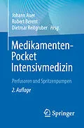 E-Book (pdf) Medikamenten-Pocket Intensivmedizin von Johann Auer, Robert Berent, Dietmar Reitgruber