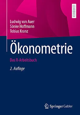 E-Book (pdf) Ökonometrie von Ludwig von Auer, Sönke Hoffmann, Tobias Kranz