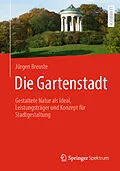 E-Book (pdf) Die Gartenstadt von Jürgen Breuste