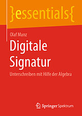 E-Book (pdf) Digitale Signatur von Olaf Manz