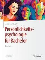 Kartonierter Einband (Kt) Persönlichkeitspsychologie für Bachelor von Jens B. Asendorpf