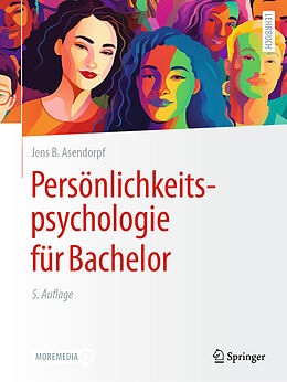 Kartonierter Einband Persönlichkeitspsychologie für Bachelor von Jens B. Asendorpf