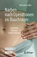 E-Book (pdf) Narben nach Operationen im Bauchraum von Michaela Liedler