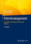 E-Book (pdf) Patentmanagement von Oliver Gassmann, Martin A. Bader