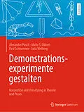 E-Book (pdf) Demonstrationsexperimente gestalten von Alexander Pusch, Malte S. Ubben, Paul Schlummer
