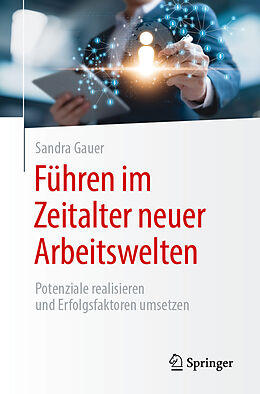 E-Book (pdf) Führen im Zeitalter neuer Arbeitswelten von Sandra Gauer