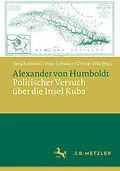 E-Book (pdf) Alexander von Humboldt: Politischer Versuch über die Insel Kuba von 
