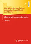 E-Book (pdf) Schadenversicherungsmathematik von Heinz-Willi Goelden, Klaus Th. Hess, Martin Morlock