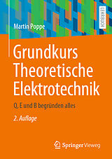 E-Book (pdf) Grundkurs Theoretische Elektrotechnik von Martin Poppe