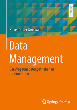 Kartonierter Einband Data Management von Klaus-Dieter Gronwald