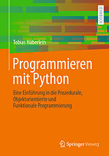 Kartonierter Einband Programmieren mit Python von Tobias Häberlein