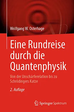 E-Book (pdf) Eine Rundreise durch die Quantenphysik von Wolfgang W. Osterhage