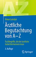 E-Book (pdf) Ärztliche Begutachtung von A - Z von Elmar Ludolph