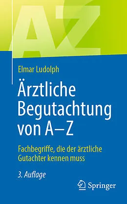 E-Book (pdf) Ärztliche Begutachtung von A - Z von Elmar Ludolph