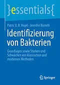 E-Book (pdf) Identifizierung von Bakterien von Patric U. B. Vogel, Jennifer Borrelli