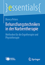 E-Book (pdf) Behandlungstechniken in der Narbentherapie von Bianca Peters