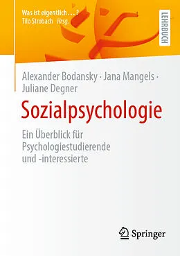 E-Book (pdf) Sozialpsychologie von Alexander Bodansky, Jana Mangels, Juliane Degner